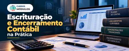 Escrituração e Encerramento Contábil na Prática
